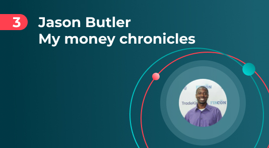 My Money Chronicles by Jason Butler